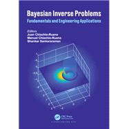 Bayesian Damage Assessment and Prognostics in Engineering Materials by Chiachio-Ruano; Juan, 9781138035850