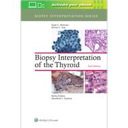 Biopsy Interpretation of the Thyroid by Boerner, Scott L.; Asa, Sylvia L., 9781496355850