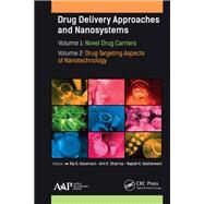 Drug Delivery Approaches and Nanosystems, Two-Volume Set by Keservani; Raj K., 9781771885850