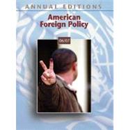 Annual Editions: American Foreign Policy 06/07 by Hastedt, Glenn P., 9780073545851