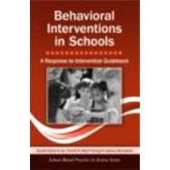 Behavioral Interventions in Schools: A Response-to-Intervention Guidebook by Hulac; David M., 9780415875851