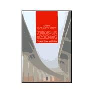 Controversies in Macroeconomics Growth, Trade and Policy by Dixon, Huw David, 9780631215851