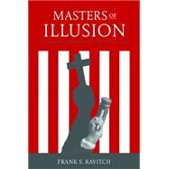 Masters of Illusion by Ravitch, Frank S., 9780814775851