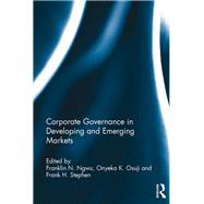 Corporate Governance in Developing and Emerging Markets by Ngwu; Franklin, 9781138955851