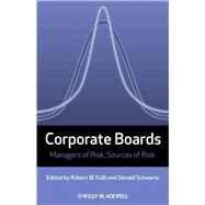 Corporate Boards Managers of Risk, Sources of Risk by Quail, Rob; Schwartz, Donald, 9781405185851