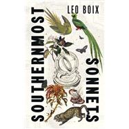Southernmost: Sonnets by Boix, Leo, 9781784745851