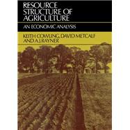 Resource Structure of Agriculture by Keith Cowling, 9780080155852