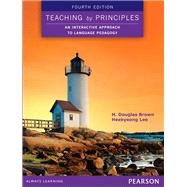 Teaching by Principles An...,Brown, H. Douglas; Lee,...,9780133925852