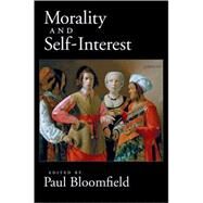 Morality and Self-Interest by Bloomfield, Paul, 9780195305852