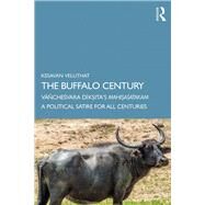 The Buffalo Century by Veluthat, Kesavan, 9780367355852