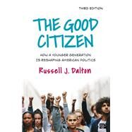 The Good Citizen by Dalton, Russell J., 9781544395852