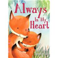 Always In My Heart by Landes, Andi; East, Jacqueline, 9781684125852