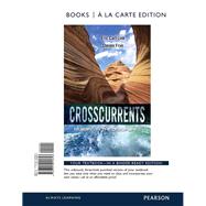 Crosscurrents Readings in the Disciplines, Books a la Carte Edition by Link, Eric C.; Frye, Steven P., 9780321945853