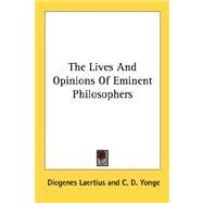 The Lives and Opinions of Eminent Philosophers by Laertius, Diogenes, 9781428625853