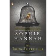 The Truth-Teller's Lie A Zailer and Waterhouse Mystery by Hannah, Sophie, 9780143115854