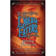 The Glass Books of the Dream Eaters, Volume One by DAHLQUIST, GORDON, 9780553385854