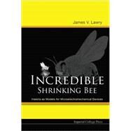 The Incredible Shrinking Bee by Johnson, Brenda, 9781860945854