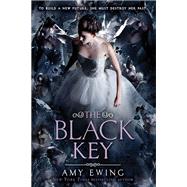 The Black Key by Ewing, Amy, 9780062235855
