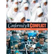 Conformity and Conflict : Readings in Cultural Anthropology by Spradley, James; McCurdy, David W., 9780205645855