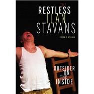 The Restless Ilan Stavans by Kellman, Steven G., 9780822965855