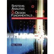 Systems Analysis and Design Fundamentals : A Business Process Redesign Approach by Ned Kock, 9781412905855