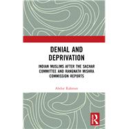 Denial and Deprivation by Rahman, Abdur, 9780367175856