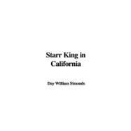 Starr King In California by Simonds, William Day, 9781414285856