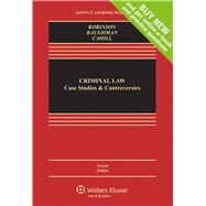 Criminal Law Case Studies and Controversies, Looseleaf Edition by Robinson, Paul H.; Baradaran Baughman, Shima; Cahill, Michael T., 9781454885856