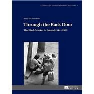 Through the Back Door by Kochanowski, Jerzy, 9783631655856