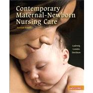 Contemporary Maternal-Newborn Nursing by Ladewig, Patricia W.; London, Marcia L.; Davidson, Michele C., RN, Ph.D., CNM, 9780135025857
