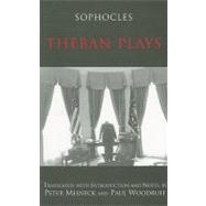 Theban Plays by Sophocles; Meineck, Peter; Woodruff, Paul, 9780872205857