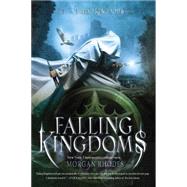 Falling Kingdoms A Falling Kingdoms Novel by Rhodes, Morgan, 9781595145857