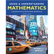 MyLab Math with Pearson eText -- Access Card -- for Using & Understanding Mathematics (24 Month Access) by Bennett, Jeffrey O.; Briggs, William L., 9780134715858