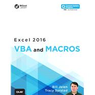 Excel 2016 VBA and Macros by Jelen, Bill; Syrstad, Tracy, 9780789755858