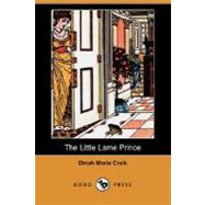The Little Lame Prince by CRAIK DINAH MARIA, 9781406585858