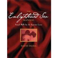 The Enlightened Sex Manual by Deida, David, 9781591795858