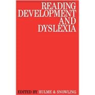 Reading Development And Dyslexia by Hulme, Charles; Snowling, Margaret J., 9781897635858