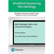 Modified Mastering Microbiology with Pearson eText--Standalone Access Card-- for Microbiology: Basic and Clinical Principles, 2/e by Lourdes Norman-McKay, 9780136785859