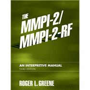 The MMPI-2/MMPI-2-RF An Interpretive Manual by Greene, Roger L., 9780205535859