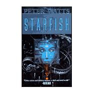 Starfish by Watts, Peter, 9780812575859