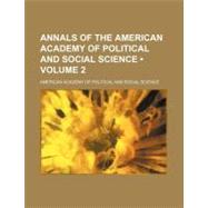 Annals of the American Academy of Political and Social Science by American Academy of Political and Social, 9781154535860