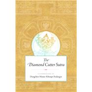 The Diamond Cutter Sutra by Sodargye, Khenpo, 9781614295860