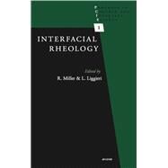 Interfacial Rheology by Miller; Reinhard, 9789004175860