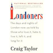 Londoners by Taylor, Craig, 9780062005861