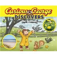 Curious George Discovers the Seasons by Platt, Cynthia (ADP), 9780544785861