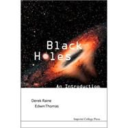 Black Holes by Raine, Derek; Thomas, Edwin, 9781860945861