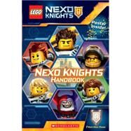NEXO Knights Handbook (LEGO NEXO Knights) by West, Tracey, 9780545905862