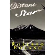 Distant Star by Bolano,Roberto, 9780811215862
