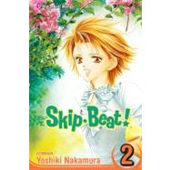SkipBeat!, Vol. 2 by Nakamura, Yoshiki, 9781421505862