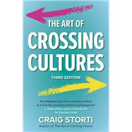 The Art of Crossing Cultures by Craig Storti, 9781529375862